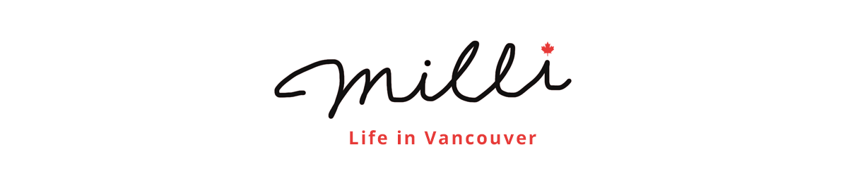 milli life in Vancouver